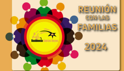 Residencia Santos Reyes - Benissanó - Valencia - Reunión con las Familias 2024